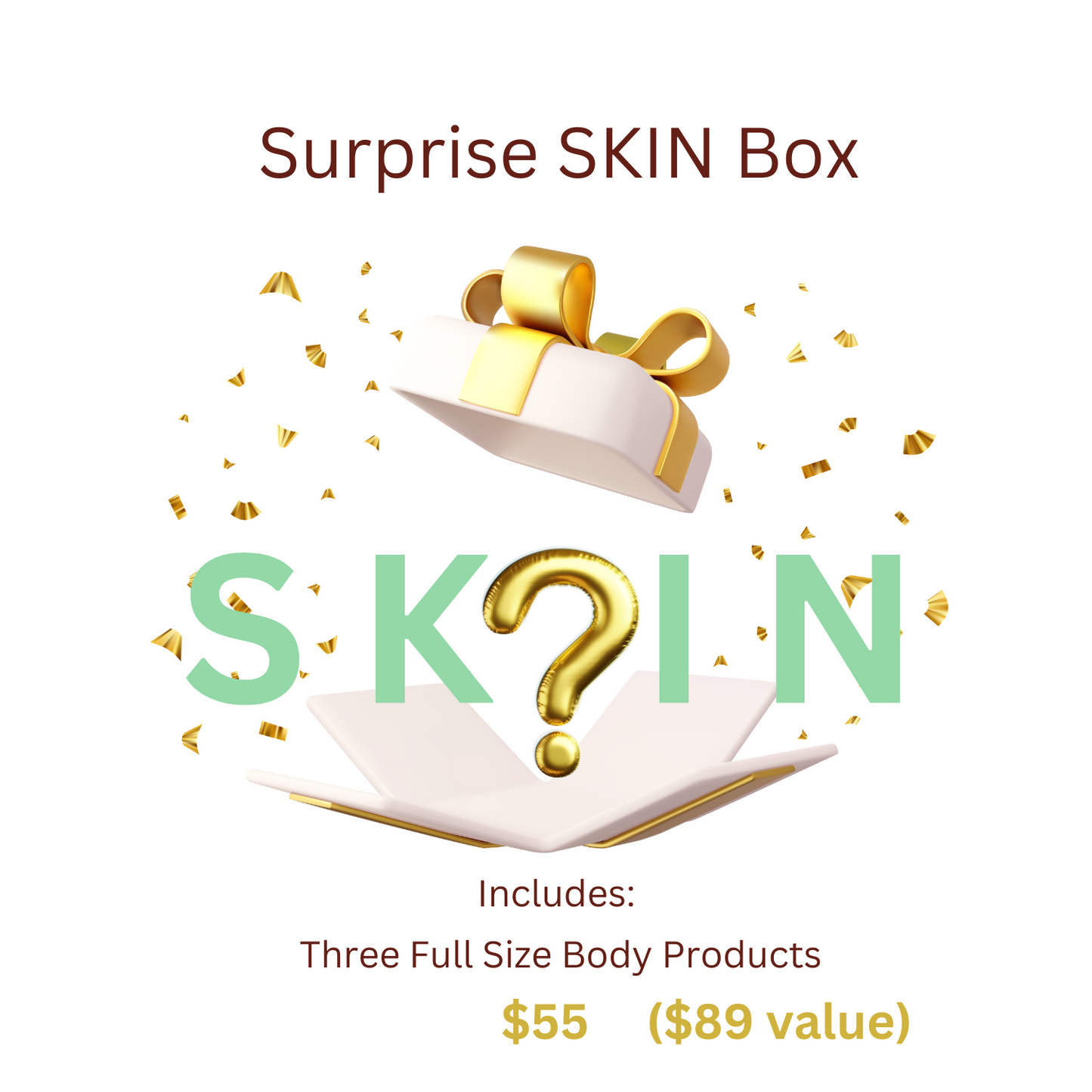 Surprise SKIN Box